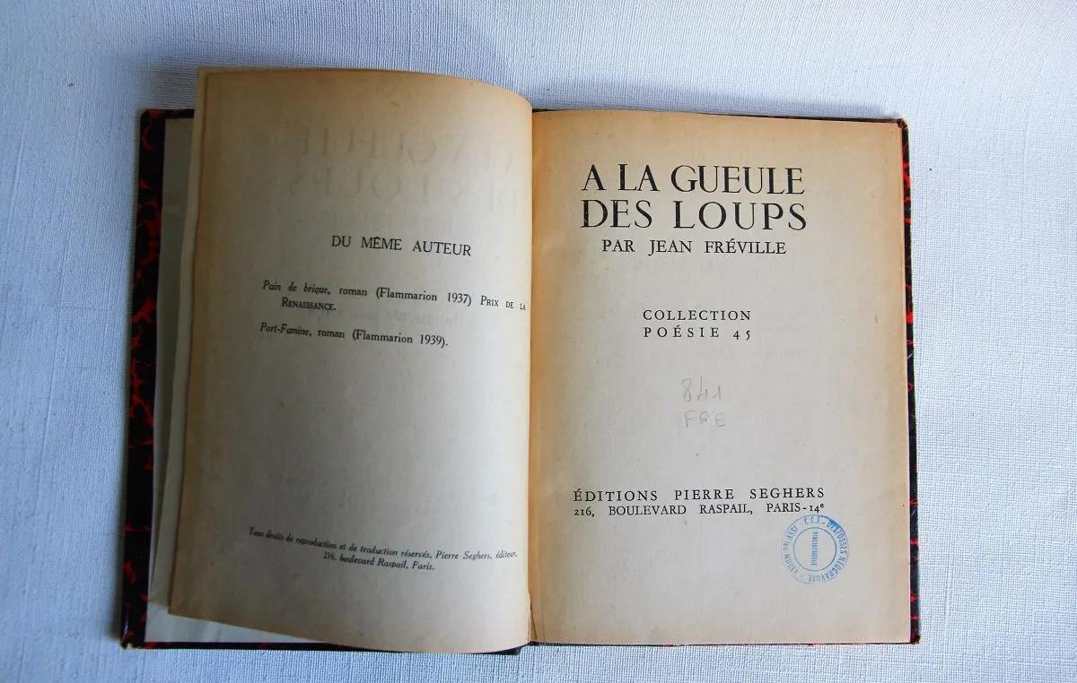 A la gueule des loups par Jean Fréville. Editions P. Seghers